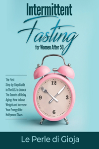 Intermittent Fasting for Women After 50
