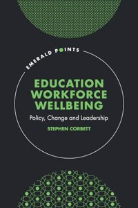 Education Workforce Wellbeing