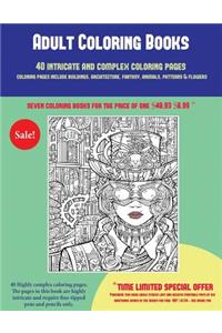 Adult Coloring Books (40 Complex and Intricate Coloring Pages)