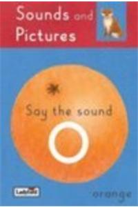 Sounds & Pictures: Say The Sound O (Orange)