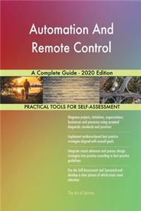 Automation And Remote Control A Complete Guide - 2020 Edition