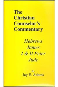 Hebrews, James, I & II Peter, and Jude