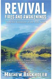 Revival Fires and Awakenings
