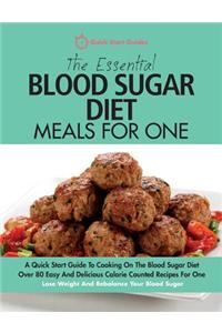 Essential Blood Sugar Diet Meals For One