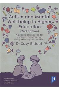 Autism and Mental Well-Being in Higher Education 2nd Edition