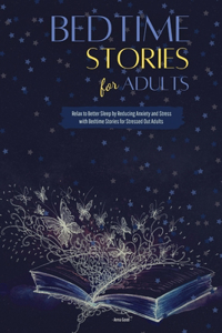 Bedtime Stories for Adults