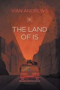 The Land of Is