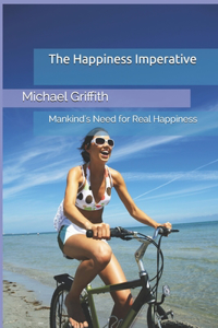 The Happiness Imperative