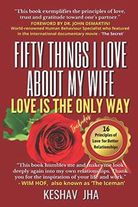 Fifty Things I Love About My Wife