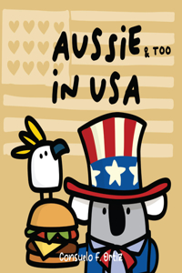 Aussie & Too in USA