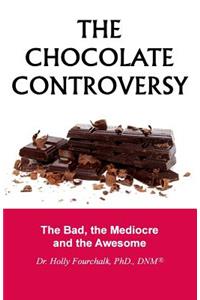 Chocolate Controversy
