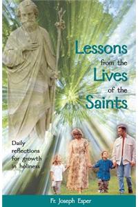 Lessons from the Lives of the Saints