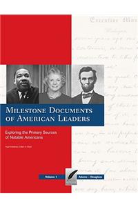 Milestone Documents of American Leaders-Volume 2