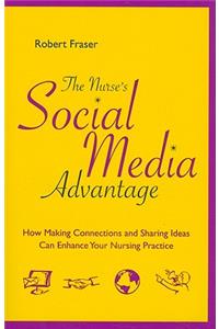 The Nurse's Social Media Advantage