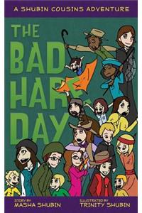 Bad Hare Day: A Shubin Cousins Adventure