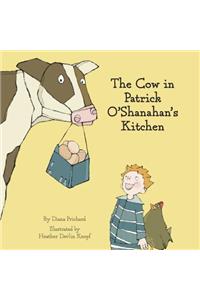 The Cow in Patrick O'Shanahan's Kitchen