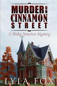 Murder on Cinnamon Street