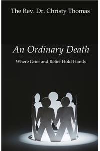 An Ordinary Death