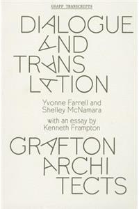 Dialogue and Translation – Grafton Architects