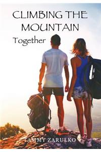 Climbing the Mountain Together