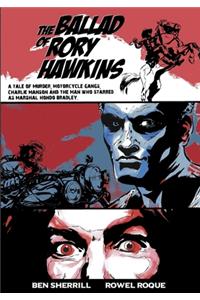 The Ballad of Rory Hawkins