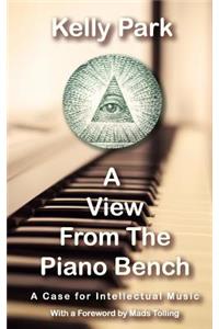 View From the Piano Bench
