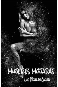 Mujeres Mojadas