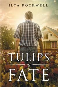 Tulips of Fate