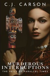 Murderous Interruptions