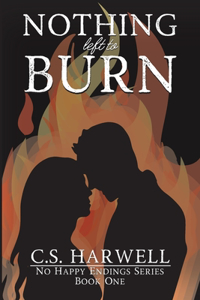 Nothing Left to Burn