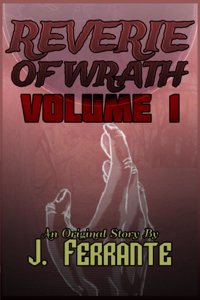 Reverie of Wrath Volume 1