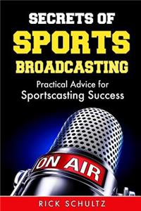 Secrets of Sports Broadcasting