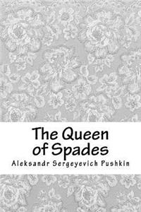 The Queen of Spades