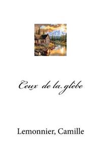 Ceux de la glèbe