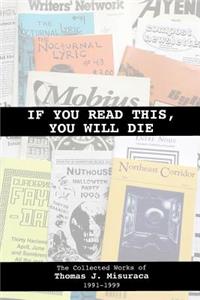 If You Read This, You Will Die
