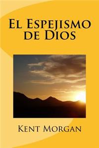 El Espejismo de Dios