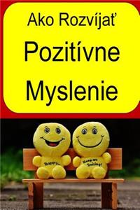 How to Develop Positive Thinking (Slovak)