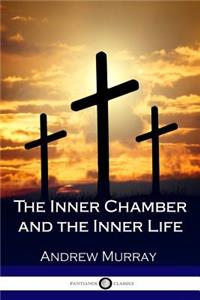 The Inner Chamber and the Inner Life