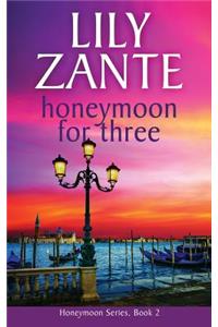 Honeymoon For Three