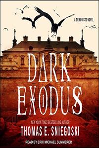 Dark Exodus Lib/E