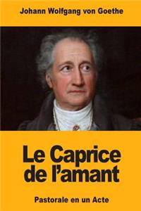 Caprice de l'amant