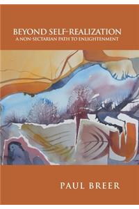 Beyond Self-Realization