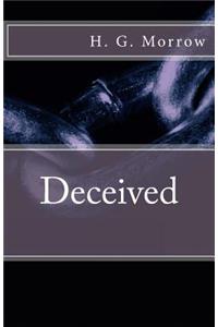 Deceived