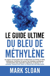 guide ultime du bleu de méthylène