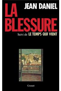 La blessure