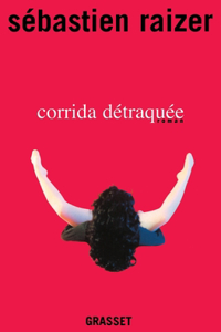 Corrida détraquée