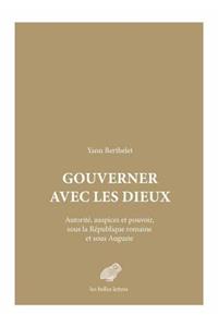 Gouverner Avec Les Dieux