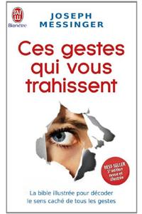 Ces Gestes Qui Vous Trahissent
