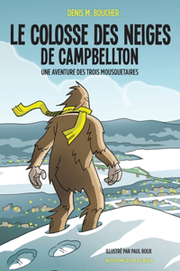 colosse des neiges de Campbellton