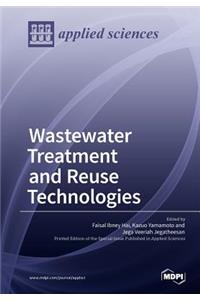 Wastewater Treatment and Reuse Technologies